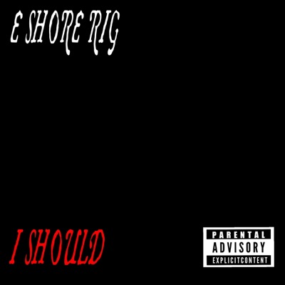 I Should - Single