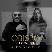 Les Longueurs — Pascal Obispo & Alexia Gredy