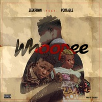 Whoopee (feat. Portable) - Single - zeekrown