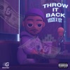 Throw It Back (feat. Veeze) - Single