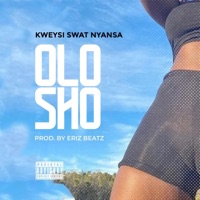 Olosho - Single - Kweysi Swat