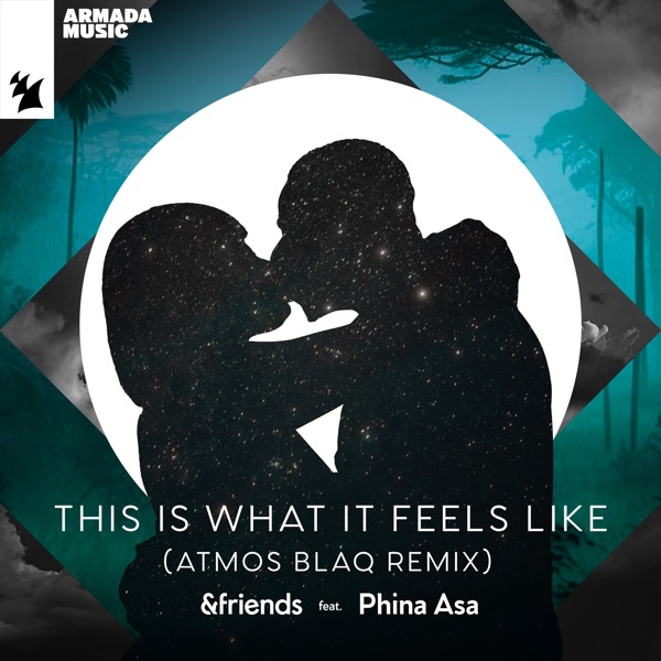 This Is What It Feels Like (feat. Phina Asa) [Atmos Blaq Remix] - Single