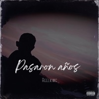 Pasaron años - Single - ReelkimgBDS