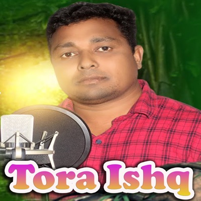 Tora Ishq - Single