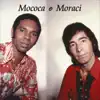 Mococa e Moraci - Jardineira do Adeus