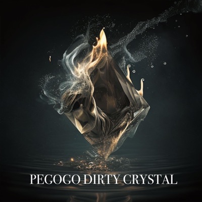 Dirty Crystal - Single