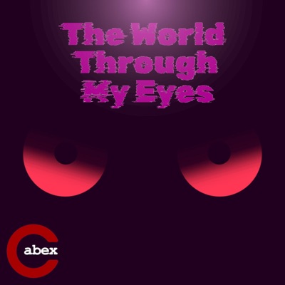 The World Through My Eyes - Single