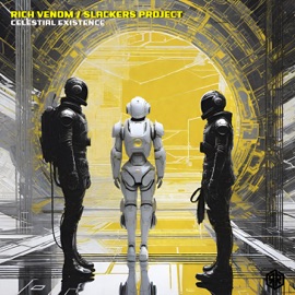 Celestial Existence (Lisa May (AUS) Remix) Rich Venom & Slackers Project