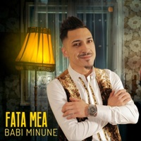 Fata mea - Single - Babi Minune