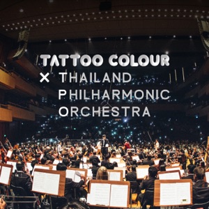 TATTOO COLOUR X TPO (Live at Prince Mahidol Hall)
