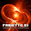 Fantasy Is Creation