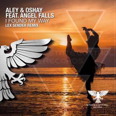 I Found My Way (Lex Sender Remix) [feat. Angel Falls] - Single