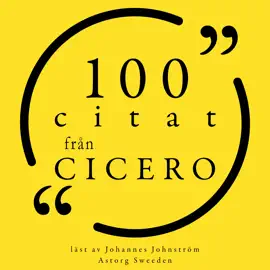100 citat från Cicero: Samling 100 Citat