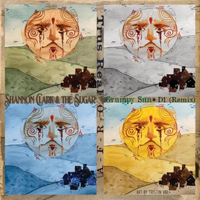 Grumpy Sun (feat. A-F-R-O & Trus Real) [(Remix)] - Single