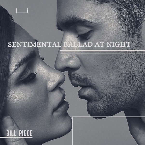 Sentimental Ballad at Night