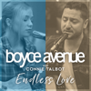 Endless Love - Boyce Avenue & Connie Talbot
