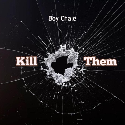 Kill Them - Single