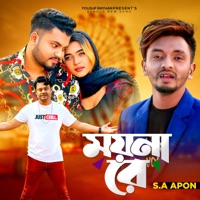 Moyna Re (feat. Real Ashique) - Single - SA Apon