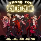 Thank You and Goodnight (feat. Elsie Lovelock, Michael Kovach, Krystal LaPorte & Michelle Marie) artwork