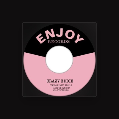 聆聽 Crazy Eddie、觀看音樂影片、閱讀小傳、查看巡演日期等！