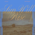 Sun Will Rise - Single