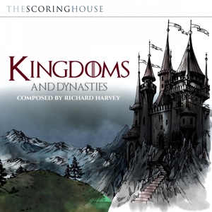 Kingdoms and Dynasties (Original Soundtrack)