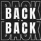 Back To Back (feat. Fuego Gang & Kaneson) - ISO VII lyrics