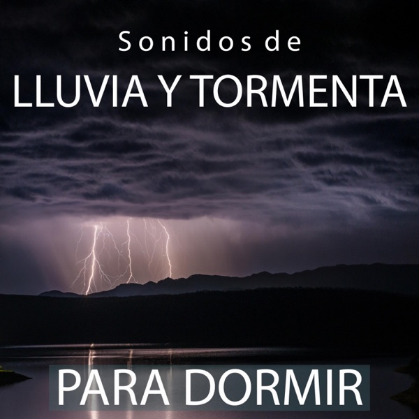 Sonidos de Lluvia y Tormenta Para Dormir