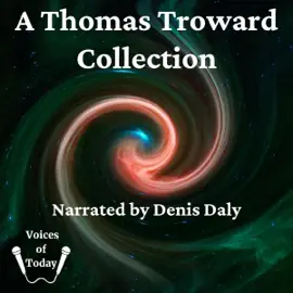 A Thomas Troward Collection (Unabridged)