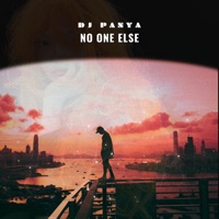 No One Else - Single - DJ Panya