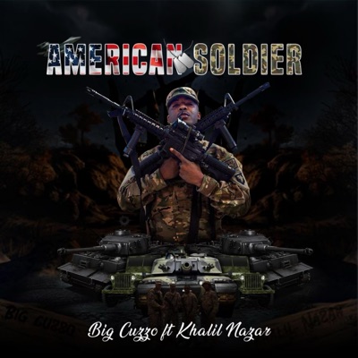 American Soldier (feat. Khalil Nazar) - Single