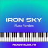 Pianostalgia FM - Iron Sky (Piano Version) Grafik