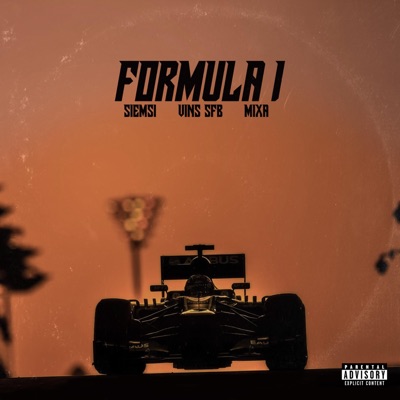 Formula 1 (feat. Vins SFB & Mixa) - Single