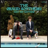 The Grand Southern - Don't Say Anything (None)
