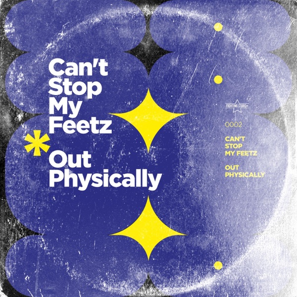 Cant Stop My Feetz - Single