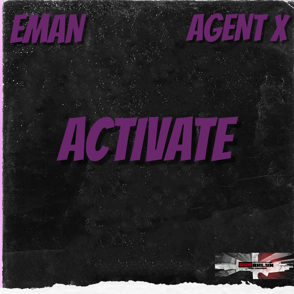 Обложка альбома «Activate - Single» — E-Man & Agent X