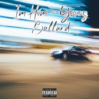 Im Him - Single - Young Bullard