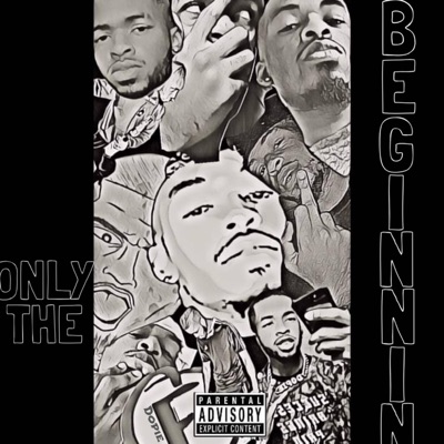 Only the Beginnin