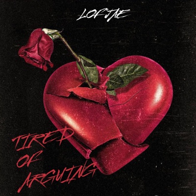 Tired of Arguing - Single