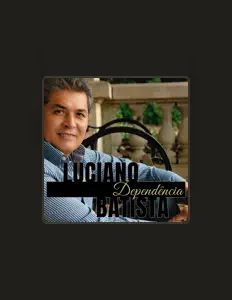 收听 Luciano Batista、观看音乐视频、阅读小传、查看巡演日期等 ！