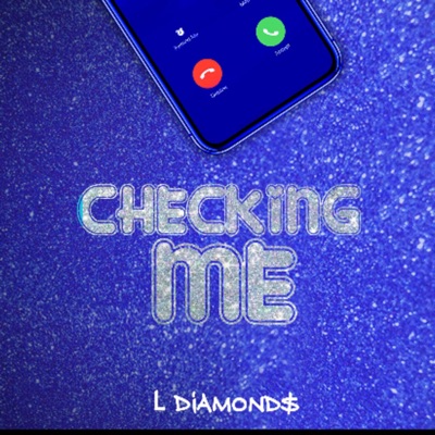 Checking Me - Single