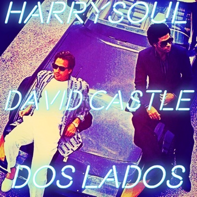 Dos Lados (feat. David Castle Prod) - Single