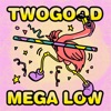 Mega Low - Single