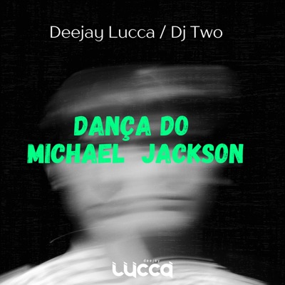 Dança do Michael Jackson - Single