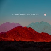 Los Days - Floating Against the Night Sky