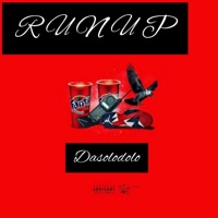 Run Up - Single - DaSoloDolo