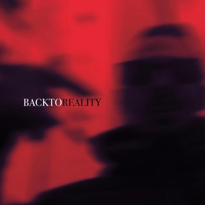 BACK TO REALITY - EP