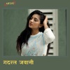 Gadaral Jawani - Single