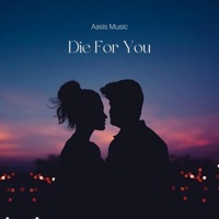 Aasis Music - Die For You (Lofi Remix) album artwork