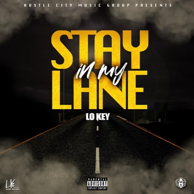 Stay In My Lane - Single